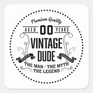 Vintage Dude Custom Age Square Sticker
