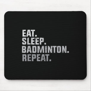 Vintage Eat Sleep Badminton - Badminton Fan Gift T Mouse Pad