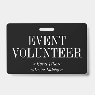 Vintage "EVENT VOLUNTEER" Badge