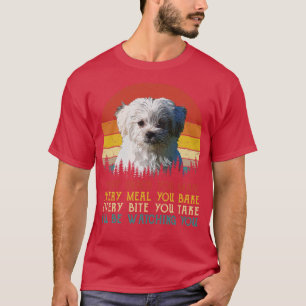 Vintage Every Snack You Make Every Meal You Bake M T-Shirt