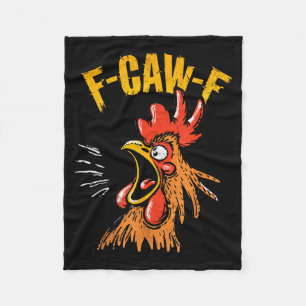 Vintage F-caw-f Chicken F-caw-f Funny Chicken Roos Fleece Blanket