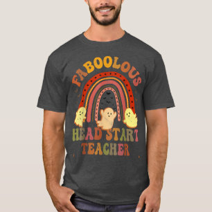 Vintage FABOOLOUS HEAD START TEACHER Costume This  T-Shirt