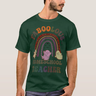 Vintage FaBOOlous HOMESCHOOL TEACHER Costume This  T-Shirt