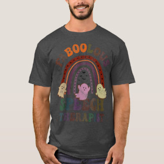 Vintage FaBOOlous SPEECH THERAPIST Costume This Is T-Shirt