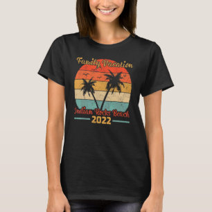 Vintage Family Vacation 2022 Florida Indian Rocks  T-Shirt