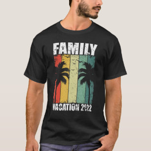 Vintage Family Vacation 2022 Vacation Travel T-Shirt