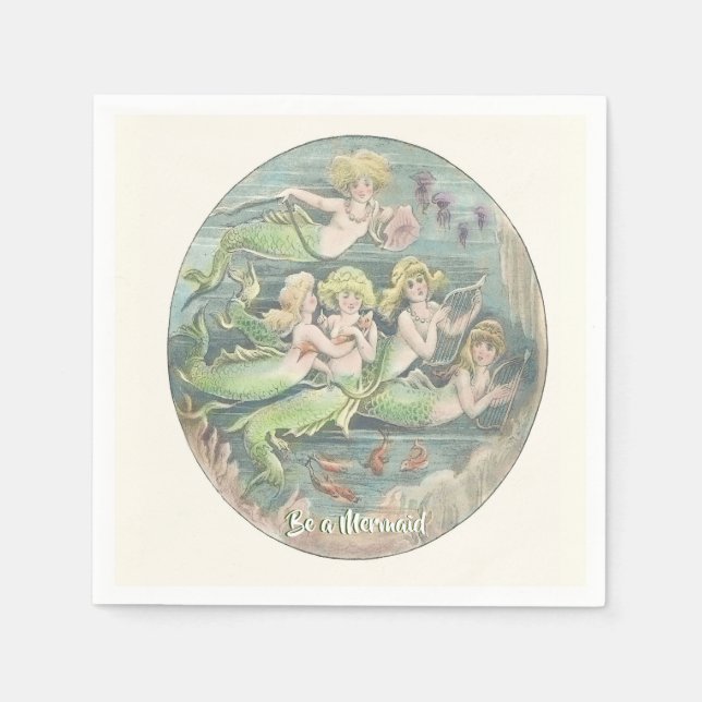 Vintage Fantasy Mermaids, Be a Mermaid Nautical Napkin (Front)