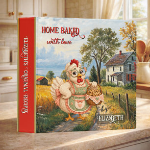 Vintage Farmhouse Hen Home Baked with Love Recipe Binder