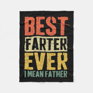 Vintage Father's Day Dad Worlds Best Farter I Mean Fleece Blanket