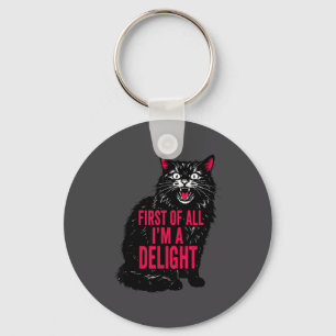Vintage First Of All I'm A Delight Roaring Black C Keychain