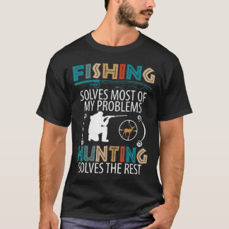 Vintage Fishing And Hunting Funny Fisherman Hunter T-Shirt