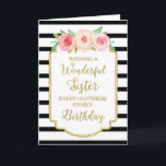 Vintage Floral Black Stripes Sister Birthday Card<br><div class="desc">Birthday card for sister with vintage pink and peach watercolor flowers,  black and white stripes,  gold rustic frame,  rustic handwritten style text and thoughtful verse.</div>