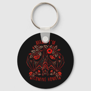 Vintage Floral Mama I’m Coming To Home Bat Funny F Keychain