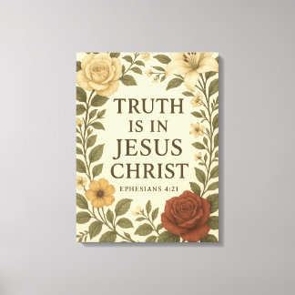 Vintage Floral “Truth Is In Jesus” Canvas
