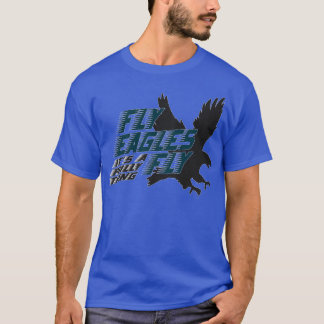 Vintage Fly Eagles Fly Its A Philly T-Shirt