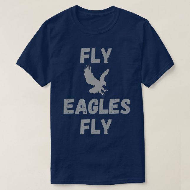 Vintage Fly Eagles Fly T-Shirt (Design Front)