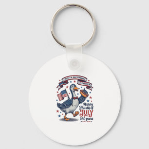 Vintage Fourth of July Goose 250 Years Shirt Desig Keychain