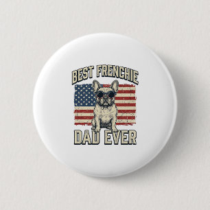 Vintage Frenchie Dad American Flag 2 Inch Round Button
