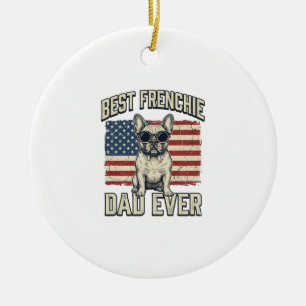 Vintage Frenchie Dad American Flag Ceramic Ornament