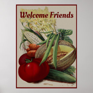 Vintage Fruit and Veggies Welcome Friends Kitchen Poster