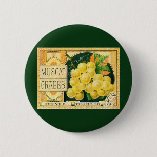 Vintage Fruit Crate Label Art, Muscat Grapes 2 Inch Round Button