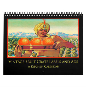 Vintage Fruit Crate Labels and Ads Calendar