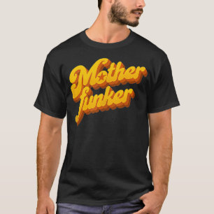 Vintage Funk Soul Music Motherfunker Retro 60s 70s T-Shirt