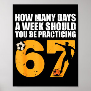 Vintage Funny 67 Football Humor Meme Practicing  Poster