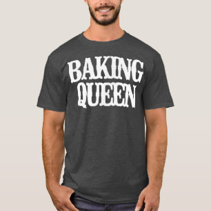 Vintage Funny Baking Queen T-Shirt