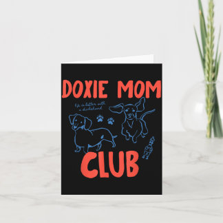 Vintage Funny Doxie Mom Club Weenie Dog Dachshund Card