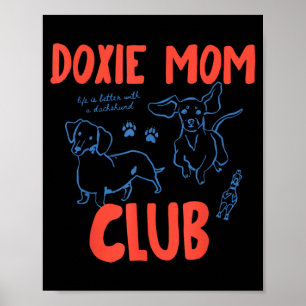 Vintage Funny Doxie Mom Club Weenie Dog Dachshund Poster