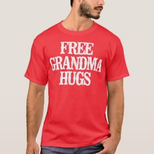 Vintage Funny Free Grandma Hugs Sarcastic Vintage T-Shirt