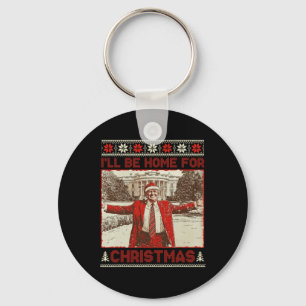 Vintage Funny Humourous Trump I’ll Be Home For Chr Keychain