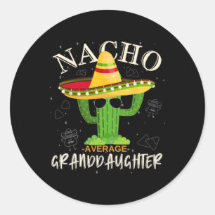Vintage Funny Nacho Average Granddaughter Family M Classic Round Sticker
