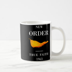 Vintage Funny New Order True Faith Music Coffee Mug