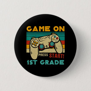 Vintage Game On Press Start 1st Grade Gamer Back T 2 Inch Round Button