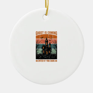 Vintage Ghost Is Coming Haunted House Halloween De Ceramic Ornament