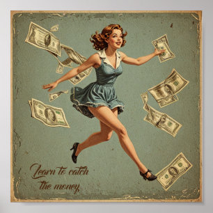 Vintage girl catching the money poster
