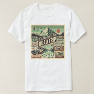 Vintage Glacier National Park Road Trip: Montana T-Shirt