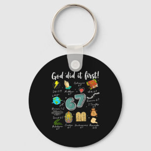 Vintage God Did It First 67 Six Seven Meme Christi Keychain