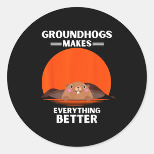 Vintage Groundhog Makes Everything Better Retro Classic Round Sticker