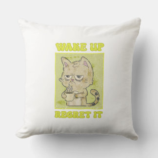 Vintage Grumpy Cat Illustration Wake Up Regret It  Throw Pillow