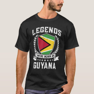 Vintage Guyanese Flag Legends Were Born In Guyana T-Shirt