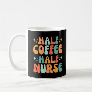 Vintage Half Coffee Half Nurse Mug