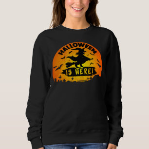 VINTAGE HALLOWEEN IS HERE SWEATSHIRT