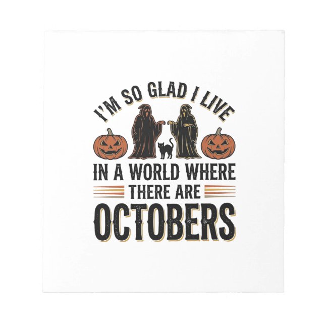 Vintage Halloween October Quote Pumpkin Cat Design Notepad (Front)
