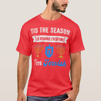 Vintage Hanukkah Saying Jew Heritage Jewish Festiv T-Shirt