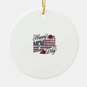 Vintage Happy Memorial Day Poppy Flag Shirt Design Ceramic Ornament