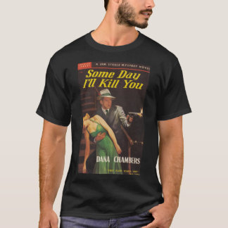 Vintage Hardboiled Detective Paperback Cover 3 T-Shirt