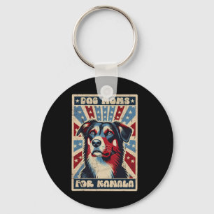 Vintage Harris Waltz Dog Moms For Kamala America F Keychain